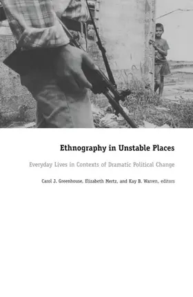 Greenhouse / Mertz / Warren |  Ethnography in Unstable Places | eBook | Sack Fachmedien