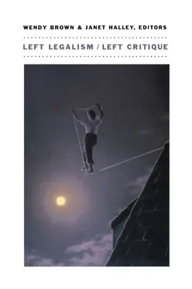 Brown / Halley |  Left Legalism/Left Critique | eBook | Sack Fachmedien