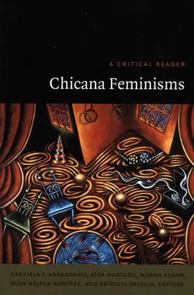 Zavella / Arredondo / Hurtado |  Chicana Feminisms | eBook | Sack Fachmedien