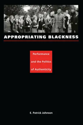 Johnson |  Appropriating Blackness | eBook | Sack Fachmedien