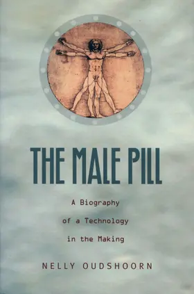 Oudshoorn |  The Male Pill | eBook | Sack Fachmedien