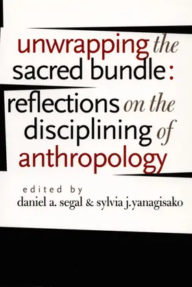Segal / Yanagisako |  Unwrapping the Sacred Bundle | eBook | Sack Fachmedien