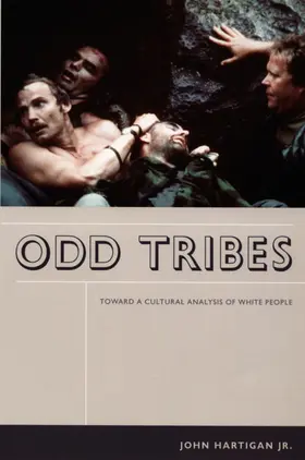 Hartigan Jr. |  Odd Tribes | eBook | Sack Fachmedien