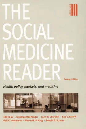 Strauss / Oberlander / Churchill |  The Social Medicine Reader, Second Edition | eBook | Sack Fachmedien