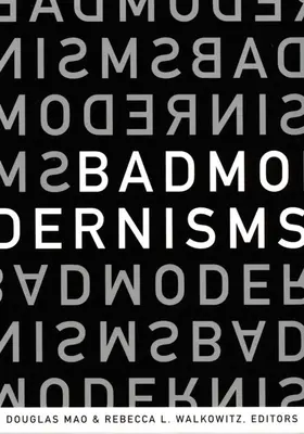 Mao / Walkowitz |  Bad Modernisms | eBook | Sack Fachmedien