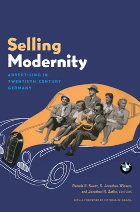Leighninger / Wiesen / Zatlin |  Selling Modernity | eBook | Sack Fachmedien