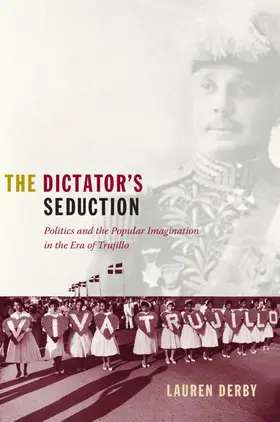 Derby / Joseph / Rosenberg |  The Dictator's Seduction | eBook | Sack Fachmedien