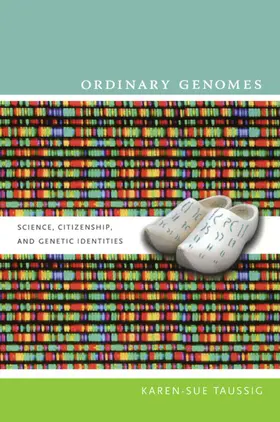 Taussig / Fischer / Dumit |  Ordinary Genomes | eBook | Sack Fachmedien