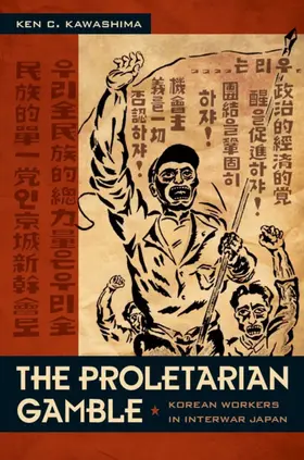 Kawashima / Chow / Harootunian |  The Proletarian Gamble | eBook | Sack Fachmedien