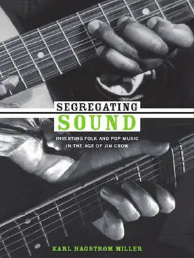 Miller / Radano / Kun |  Segregating Sound | eBook | Sack Fachmedien