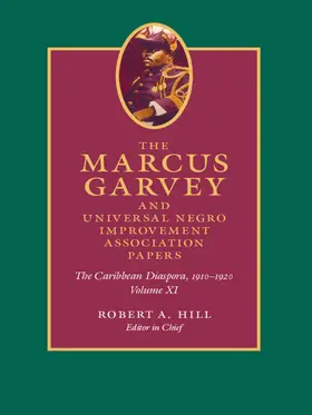 Garvey / Hill / Dixon |  The Marcus Garvey and Universal Negro Improvement Association Papers, Volume XI | eBook | Sack Fachmedien