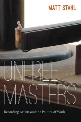 Stahl | Unfree Masters | E-Book | sack.de
