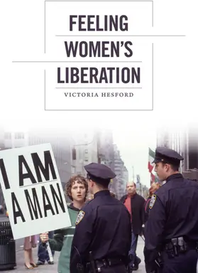 Hesford |  Feeling Women's Liberation | eBook | Sack Fachmedien