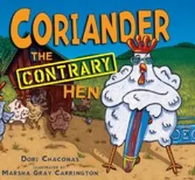 Chaconas |  Coriander the Contrary Hen | eBook | Sack Fachmedien