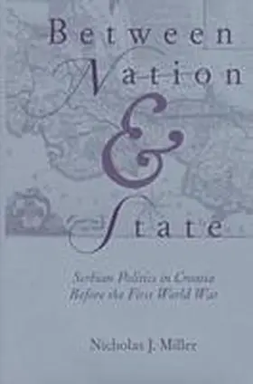 Miller |  Between Nation & State | Buch |  Sack Fachmedien