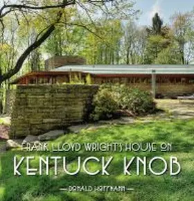 Hoffmann |  Frank Lloyd Wrights House on Kentuck Knob | Buch |  Sack Fachmedien