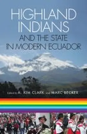  Highland Indians and the State in Modern Ecuador | Buch |  Sack Fachmedien