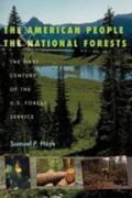 Hays |  The American People and the National Forests | Buch |  Sack Fachmedien