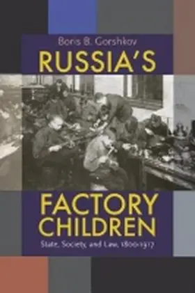 Gorshkov |  Russia's Factory Children | Buch |  Sack Fachmedien