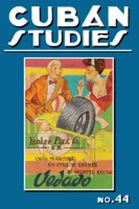 De La Fuente |  Cuban Studies 44 | Buch |  Sack Fachmedien