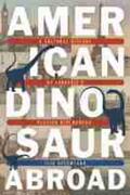 Nieuwland |  American Dinosaur Abroad | Buch |  Sack Fachmedien