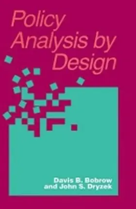 Bobrow / Dryzek |  Policy Analysis by Design | Buch |  Sack Fachmedien
