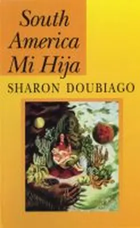  South America Mi Hija | Buch |  Sack Fachmedien