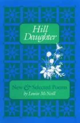 Mcneill / Anderson |  Hill Daughter: New and Selected Poems | Buch |  Sack Fachmedien
