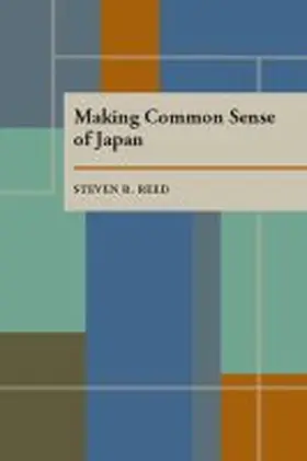 Reed |  Making Common Sense of Japan | Buch |  Sack Fachmedien