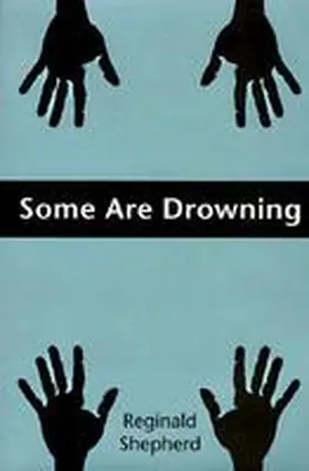 Shepherd |  Some Are Drowning | Buch |  Sack Fachmedien