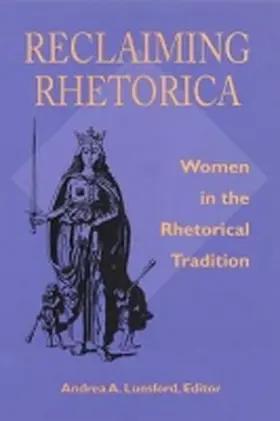 Lunsford |  Reclaiming Rhetorica | Buch |  Sack Fachmedien