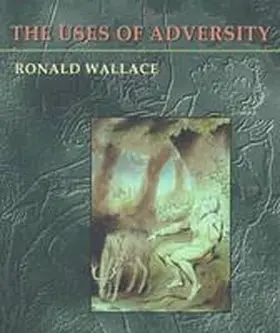 Wallace |  The Uses of Adversity | Buch |  Sack Fachmedien