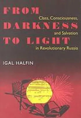 Halfin |  From Darkness to Light | Buch |  Sack Fachmedien