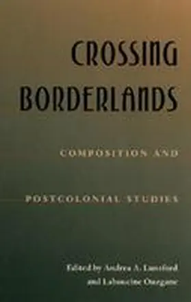 Lunsford / Ouzgane |  Crossing Borderlands | Buch |  Sack Fachmedien