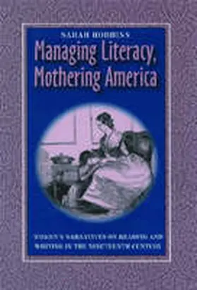 Robbins |  Managing Literacy Mothering America | Buch |  Sack Fachmedien