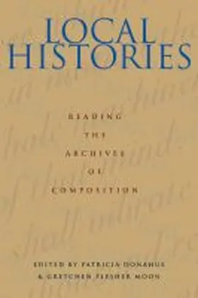 Donahue / Moon |  Local Histories | Buch |  Sack Fachmedien