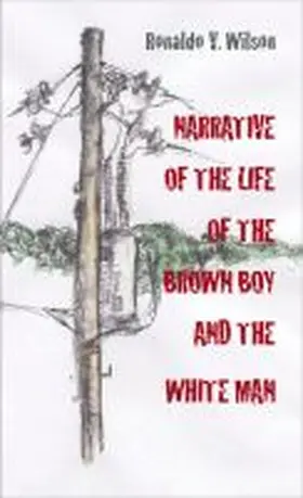  Narrative of the Life of the Brown Boy and the White Man | Buch |  Sack Fachmedien
