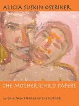  The Mother/Child Papers | Buch |  Sack Fachmedien