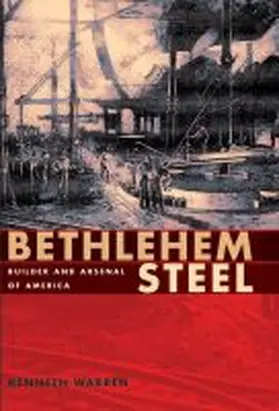 Warren |  Bethlehem Steel | Buch |  Sack Fachmedien