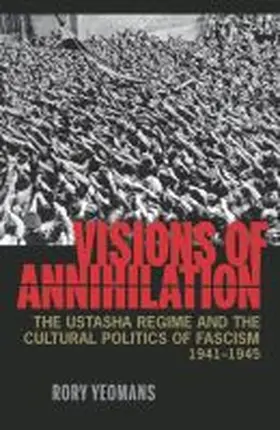 Yeomans |  Visions of Annihilation | Buch |  Sack Fachmedien