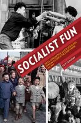 Tsipursky |  Socialist Fun | Buch |  Sack Fachmedien