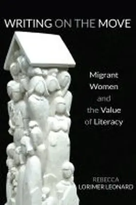 Lorimer Leonard |  Writing on the Move | Buch |  Sack Fachmedien