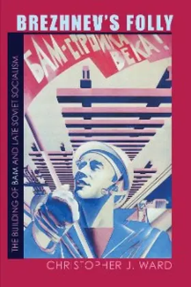 Ward |  Brezhnev's Folly | eBook | Sack Fachmedien