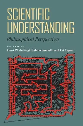 de Regt / Leonelli / Eigner |  Scientific Understanding | eBook | Sack Fachmedien