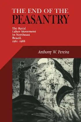 Pereira | End Of The Peasantry | E-Book | sack.de
