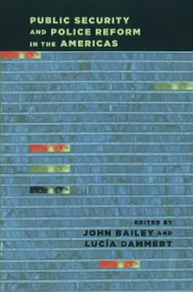 Bailey / Dammert |  Public Security and Police Reform in the Americas | eBook | Sack Fachmedien