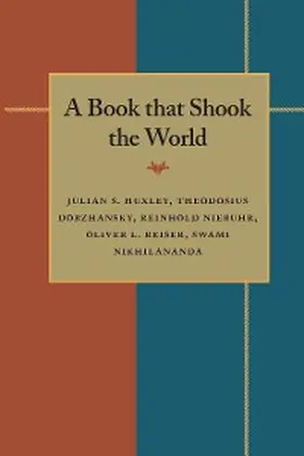 Huxley / Dobzhansky / Niebuhr |  A Book that Shook the World | eBook | Sack Fachmedien