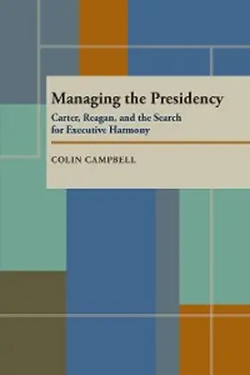 Campbell |  Managing the Presidency | eBook | Sack Fachmedien