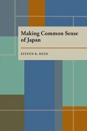 Reed |  Making Common Sense of Japan | eBook | Sack Fachmedien