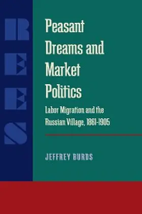 Burds |  Peasant Dreams and Market Politics | eBook | Sack Fachmedien